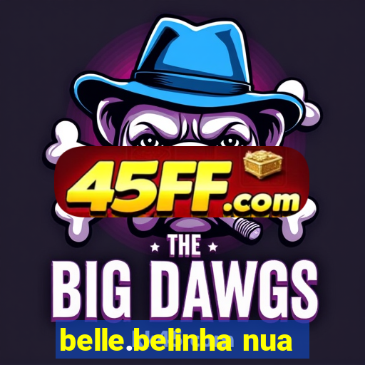 belle.belinha nua